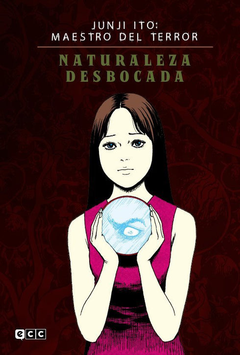 Junji Ito: Maestro Del Terror - Naturaleza Desbocada